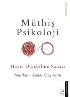 Hayır Diyebilme Sanatı: Sınırların Kadar Özgürsün
