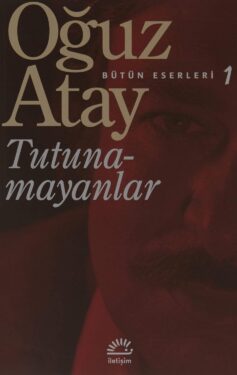 Tutunamayanlar: Bütün Eserleri