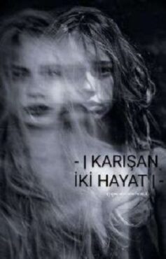 Karişan iki hayat