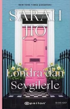 Londra’dan Sevgilerle