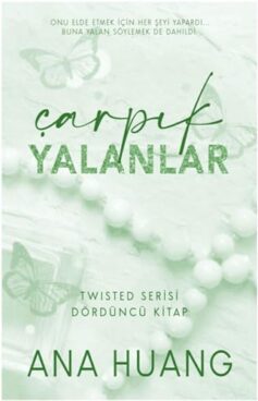Çarpık Yalanlar: Twisted Serisi Dördüncü Kitap