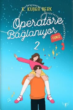 Operatöre Bağlanıyorsunuz 2