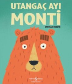 Utangaç Ayı Monti
