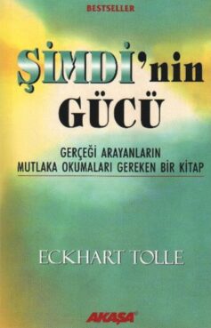 Şimdi’nin Gücü