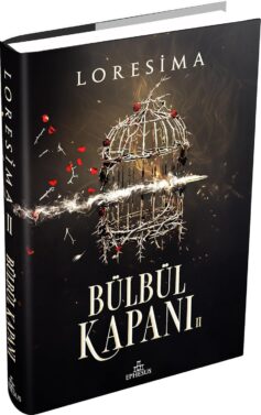 Bülbül Kapanı 2