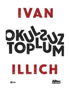 Okulsuz Toplum