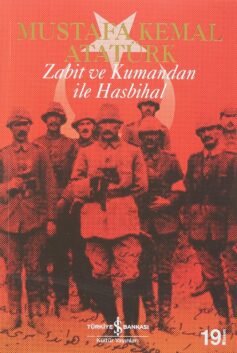 Zabit ve Kumandan ile Hasbihal