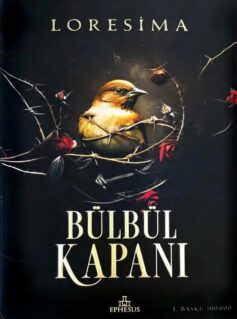 Bülbül Kapanı 1